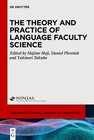 Buchcover The Theory and Practice of Language Faculty Science