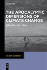 Buchcover The Apocalyptic Dimensions of Climate Change
