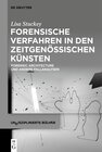 Buchcover Forensische Verfahren in den zeitgenössischen Künsten