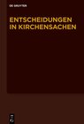 Buchcover Entscheidungen in Kirchensachen seit 1946 / 1.7.2018–31.12.2018