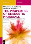 Buchcover The Properties of Energetic Materials