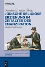 Buchcover Jüdische religiöse Erziehung im Zeitalter der Emanzipation