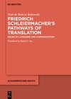 Buchcover Friedrich Schleiermacher’s Pathways of Translation