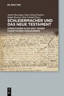 Buchcover Schleiermacher und das Neue Testament
