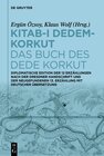 Buchcover Kitab-ı Dedem-Korkut / Das Buch des Dede Korkut