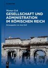 Buchcover Gesellschaft und Administration im Römischen Reich