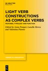 Buchcover Light Verb Constructions as Complex Verbs