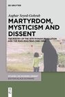 Buchcover Martyrdom, Mysticism and Dissent