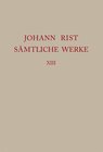 Buchcover Johann Rist: Sämtliche Werke / Realien, Textkommentar und Register