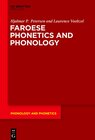 Buchcover Faroese Phonetics and Phonology
