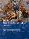 Buchcover Britain and the Continent 1660‒1727