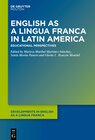 Buchcover English as a Lingua Franca in Latin America