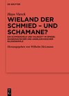 Buchcover Wieland der Schmied – und Schamane?