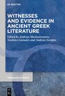 Buchcover Witnesses and Evidence in Ancient Greek Literature