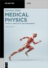 Buchcover Hartmut Zabel: Medical Physics / Physical Aspects of the Human Body