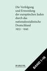 Buchcover Die Verfolgung und Ermordung der europäischen Juden durch das nationalsozialistische... / [Set Die Verfolgung und Ermord