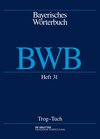 Buchcover Bayerisches Wörterbuch (BWB) / Trog – Tuch