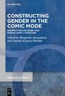Buchcover Constructing Gender in The Comic Mode