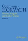 Buchcover Ödön von Horváth: Wiener Ausgabe sämtlicher Werke / Briefe, Dokumente, Akten