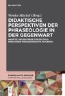 Buchcover Didaktische Perspektiven der Phraseologie in der Gegenwart
