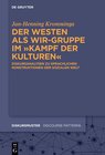 Buchcover Der Westen als Wir-Gruppe im „Kampf der Kulturen“