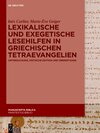 Buchcover Lexikalische und exegetische Lesehilfen in griechischen Tetraevangelien