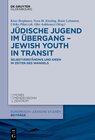 Buchcover Jüdische Jugend im Übergang – Jewish Youth in Transit