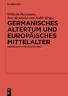 Germanisches Altertum und Europäisches Mittelalter width=