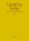 Buchcover Friedrich Nietzsche: Nietzsche Werke. Abteilung 9: Der handschriftliche... / Aufzeichnungen aus den Archivmappen Mp XVII