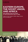 Buchcover Eastern Europe, the Soviet Union, and Africa