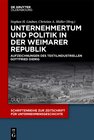Buchcover Unternehmertum und Politik in der Weimarer Republik