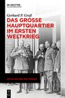 Buchcover Das Große Hauptquartier im Ersten Weltkrieg