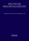 Buchcover Deutsche Reichstagsakten. Reichsversammlungen 1556-1662 / Der Reichstag zu Regensburg 1594