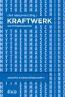 Buchcover Kraftwerk – Die Mythenmaschine