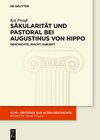 Buchcover Säkularität und Pastoral bei Augustinus von Hippo