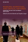Buchcover Museums, Narratives, and Critical Histories