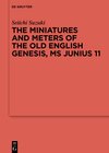 Buchcover The Miniatures and Meters of the Old English Genesis, MS Junius 11