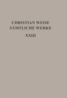 Buchcover Christian Weise: Sämtliche Werke / Politische Schriften I