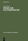 Buchcover Wege zur Kultursprache