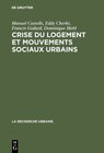 Buchcover Crise du logement et mouvements sociaux urbains