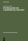 Buchcover Ethnologie de l'europe du sud-est