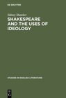 Buchcover Shakespeare and the Uses of Ideology