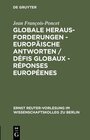 Buchcover Globale Herausforderungen - Europäische Antworten / Défis globaux - Réponses européenes