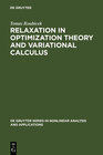 Buchcover Relaxation in Optimization Theory and Variational Calculus
