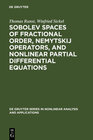 Buchcover Sobolev Spaces of Fractional Order, Nemytskij Operators, and Nonlinear Partial Differential Equations