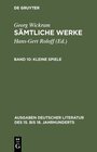 Buchcover Georg Wickram: Sämtliche Werke / Kleine Spiele