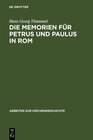 Buchcover Die Memorien für Petrus und Paulus in Rom