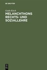 Buchcover Melanchthons Rechts- und Soziallehre