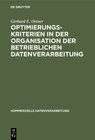 Buchcover Optimierungskriterien in der Organisation der betrieblichen Datenverarbeitung