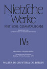 Buchcover Friedrich Nietzsche: Nietzsche Werke. Abteilung 4 / Menschliches, Allzumenschliches, Band 2: Nachgelassene Fragmente, Fr